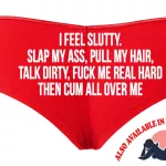 I FEEL SLUTTY Slap My Ass Pull My Hair Talk Dirty Fuck Me Real Hard Th