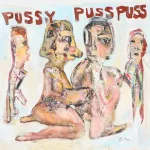 Jim Bloom Pussy Puss Puss
