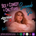 Sex Comedy OnlyFans with Savannah Solo