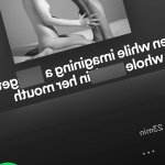 Porn keeps showing up on Spotify even though its not allowed